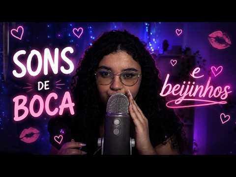 ASMR SONS DE BOCA E BEIJINHOS