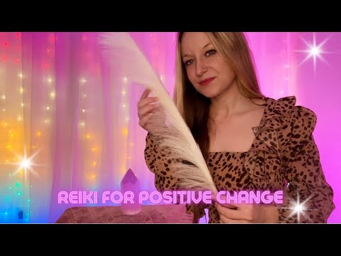 Calling In Positive Change 🌸✨ Reiki ASMR 🕊