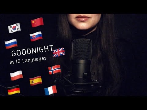 ASMR Whispering Good night in 10 Languages 💤