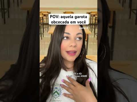 POV: aquela garota obcecada em você #humor #shorts