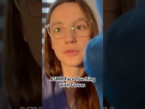 ASMR Face Touching with Gloves