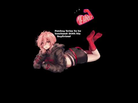 [M4M] Femboy Tries To Be Toppy  #asmr #asmrroleplay #anime #roleplay  #asmrgaming #asmrvideos #funny