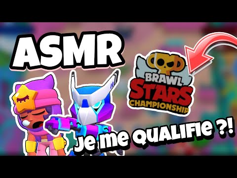 ASMR Français • JE ME QUALIFIE POUR LE CHAMPIONNAT SUR BRAWL STARS ?! 💤😴 (non j'suis claqué 😭)