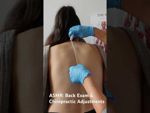 ASMR Back Exam & Chiropractic Adjustments #relax #chiropractic #asmrsounds #asmr #asmrcommunity