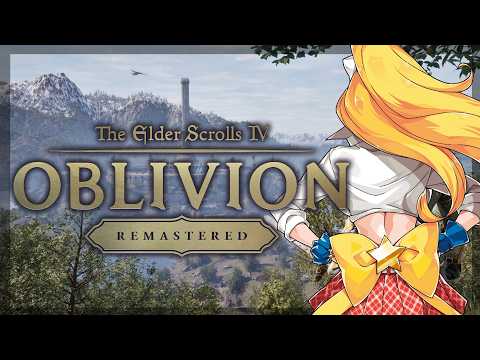 🌳Close Shut the Jaws of OBLIVION⚔️ Oblivion Remastered!!