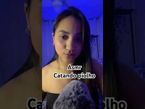 Catando piolho #asmr #relax #asmrsounds #shots