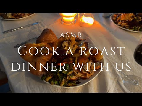 ASMR🍴Cook a Traditional British Roast Dinner With Us