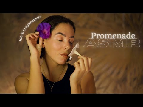 Promenade ASMR pour t’endormir paisiblement  (100% frissons)