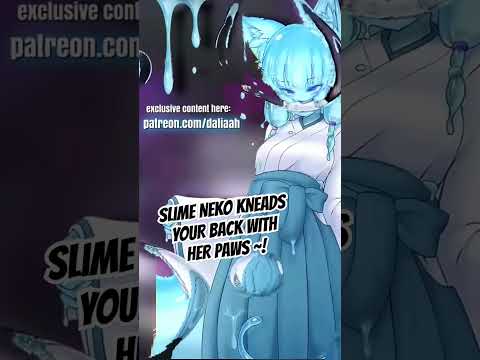 Slime Neko covers YOU fully in her Slime 🩵 [ASMR ] #monstergirl #tingles