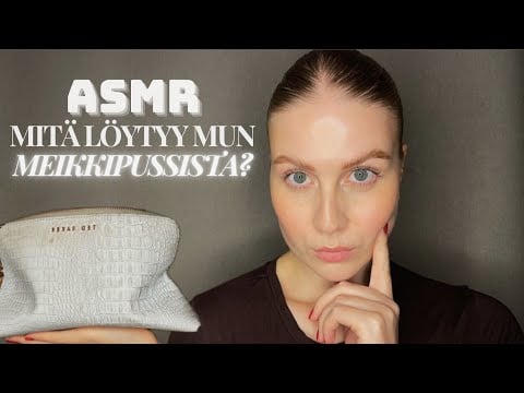 ASMR SUOMI | Meikkipussin esittely (kuiskailua, naputtelua, mikin sivelyä)