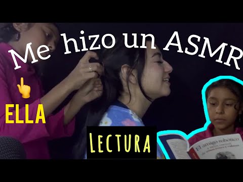 ASMR DUERME CEPILLANDO PEINANDO Y LEYENDO (MI SOBRINA) AMOR LEE EN SOFT SPOKEN EXTREMA RELAJACIÓN