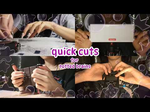 fast and aggressive asmr | quick cuts for your short rotted attention span