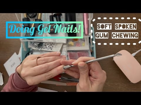 ASMR Gel Nails 💅 | Filing, Shaping & Painting + Chewing Gum Soft Spoken Ramble