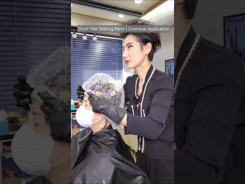 Short Hair Setting Perm | Chemical Application