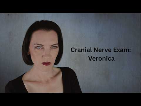 ASMR Cranial Nerve Exam: Veronica
