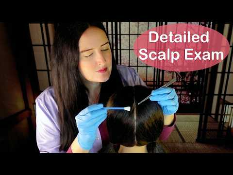 Medical Scalp Check & Hair Root Treatment (Whispered)