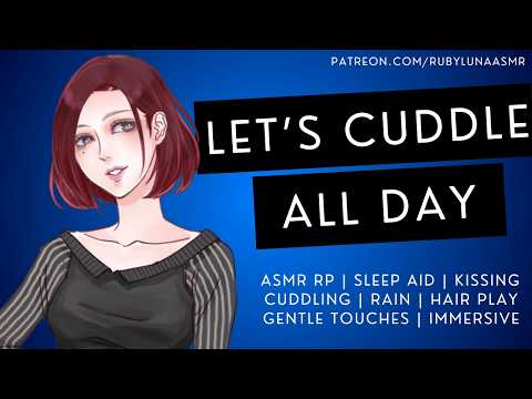 Morning Cuddles With Your Girlfriend [ASMR RP][Girlfriend][Sleep Aid][Hair play][Kissing][L Bombs]