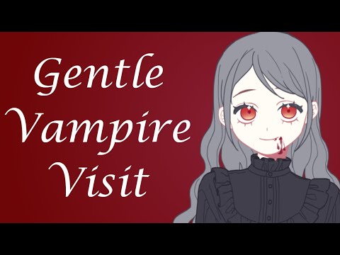 Gentle Vampire Girl Visits You (ASMR Roleplay) [F4A] Part 2