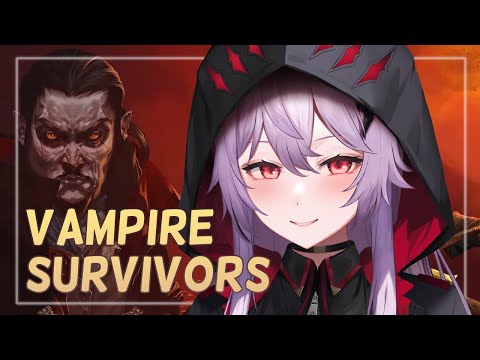【Vampire Survivors】Good thing my socks smell like garlic