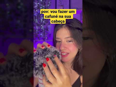 ASMR CAFUNÉ EM VOCÊ