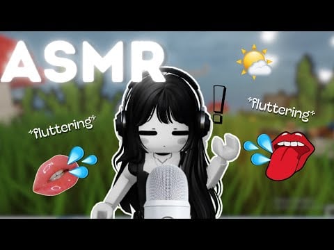 Roblox ASMR ~ 😴 Intense Tongue Fluterring 😴