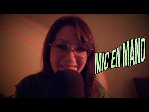 Rompiendo mi silencio (?) | ASMR en español (Mic en mano)