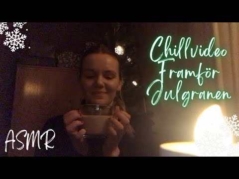 Matildas ASMR Julkalender (Lucka 21 & 22) - Chilla med mig framför julgranen💚 (Lo-Fi)
