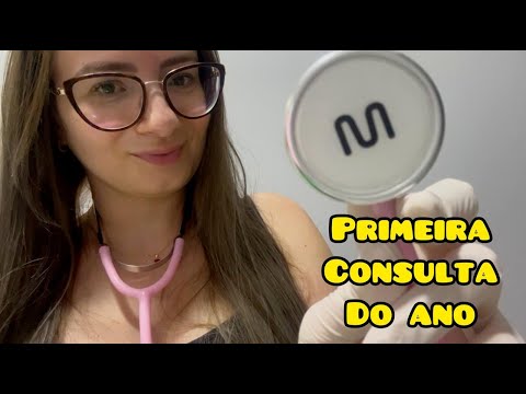 ASMR SUA PRIMEIRA CONSULTA DO ANO #roleplay