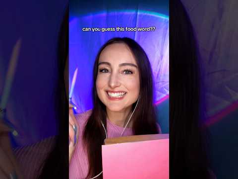 can you guess this food word?? #asmr