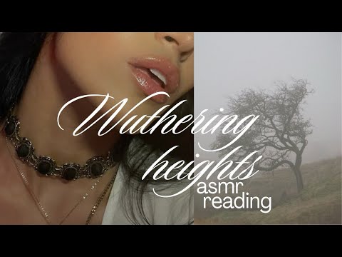 📖 te leo Cumbres Borrascosas hasta que te duermas🖤/book reading ASMR 