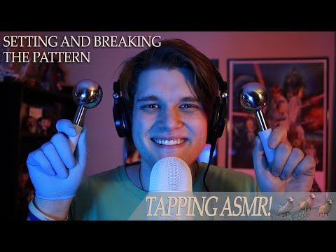 ASMR Tapping - (Setting and Breaking the Pattern)