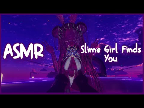 ASMR︱Slime Girl Finds You