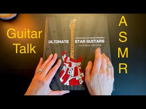 Guitar Book Flip Through and Discussion ~ No Frills Unintentional ASMR Soft Spoken Educational