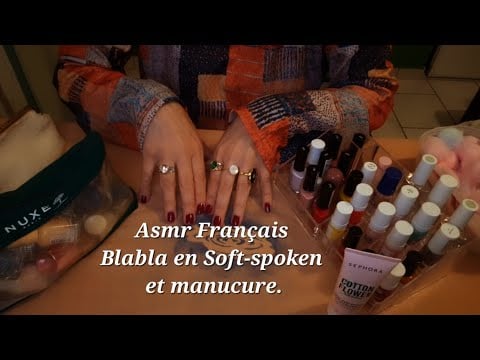 #Asmr Français #Blabla en soft spoken et manucure.