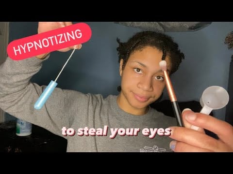 ASMR - Hypnotized You to Steal your Eyes (Jenn)