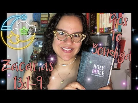 ASMR Cristiano: Lectura De La Biblia “Zacarías 13:1-9” Con Omy