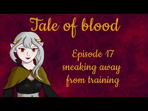 {Asmr} Sneaking out of the vampire manor [giggling] [training] [taking a break]
