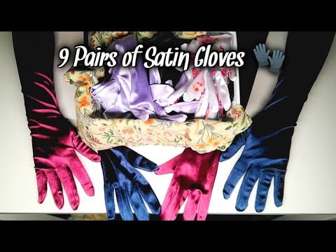 Sorting Satin Gloves ASMR ❤️ Try-On 🧤 No Talking 🤫