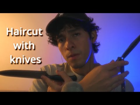 [ASMR] Giving you a haircut but I only have knives