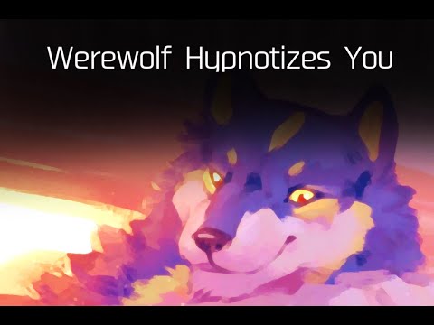 [Furry ASMR] Werewolf Hypnotizes You To Turn You Into A Werewolf (Inaudible, Mouth Sounds)