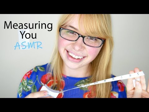 ASMR Measuring You