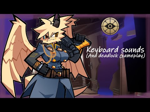 [ASMR] Relaxing keyboard sounds and deadlock gameplay