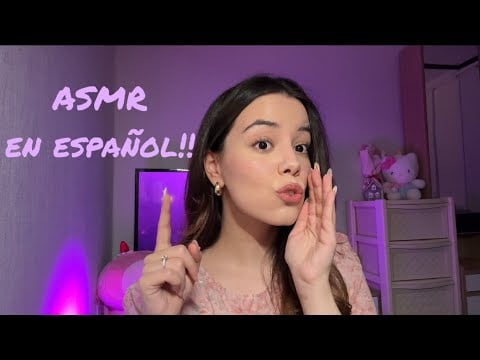 ASMR But it’s in Spanish???!!!!!🥳