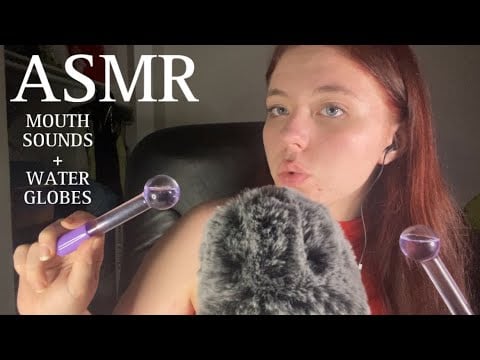 ASMR wet AND dry mouth sounds with water globes