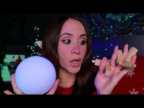 ASMR / Elf Teaches You How To Make Toys (pt 3)