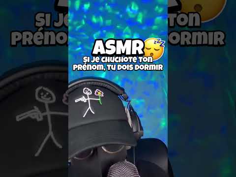 ASMR • SI JE CHUCHOTE TON PRENOM, TU DOIS DORMIR !  #asmr #triggersforsleep #asmrfrançais