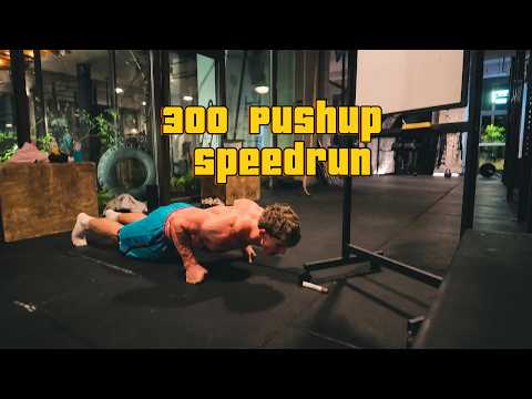 300 pushup speedrun