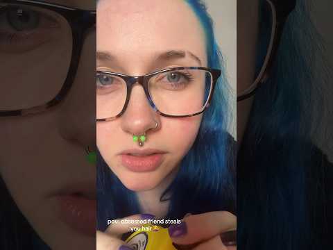 ASMR obsessed friend steals your hair 💁‍♀️(full on ✅⏰) #shorts #asmrroleplay #asmr #asmrmeasuring
