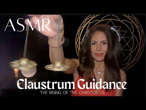 ✨ Claustrum Guidance: The Rising of the Christos Oil 🕯️
