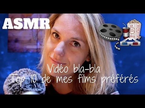ASMR FR 🎬 Vidéo bla-bla Top 10 de mes films préférés
